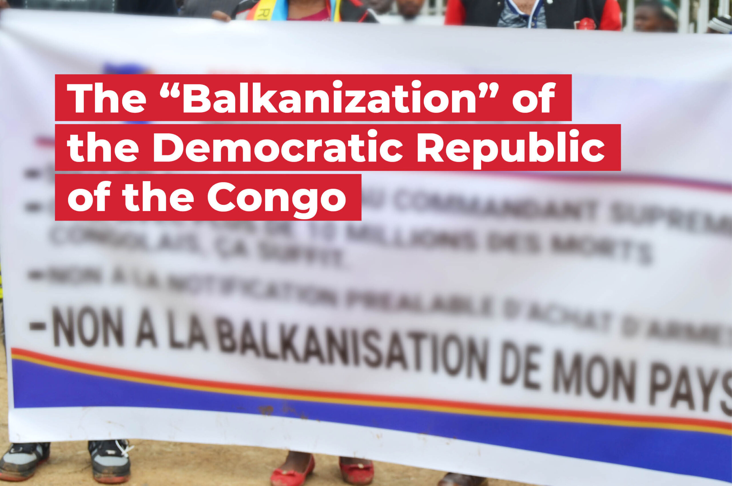16_GIC_The “Balkanization” of the Democratic Republic of the Congo_BANNERS_2